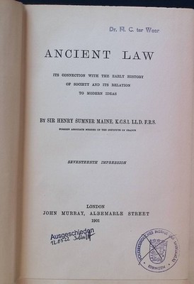 Ancient Law: Its Connection with the Early History of Society and its Relation t