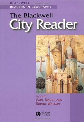 The Blackwell City Reader (Wiley Blackwell Readers  by Watson, Sophie 0631225145