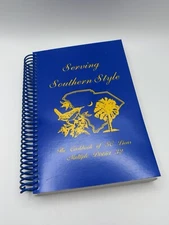 Serving Southern Style The Cookbook of SC Lions Multiple District 32 2002