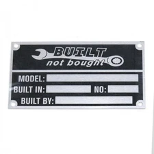 Anodized Aluminium "Built Not Bought" name tag