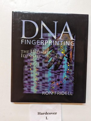 DNA Fingerprinting: The Ultimate Identity (Single Title: Science)