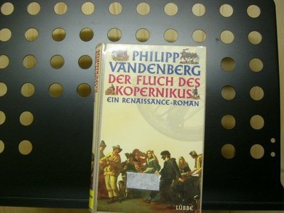 Der Fluch des Kopernikus Vandenberg, Philipp :