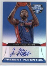 2014-15 Panini Totally Certified Mirror 12/25 Tony Mitchell #PPS-TMI Auto 2u3
