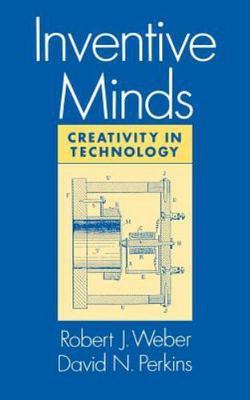 Inventive Minds : Creativity in Technology Hardcover