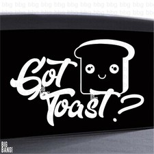 Got Toast Vinyl Decal Sticker Fits Scion Xb Jdm Japanese Racer Race Car Custom