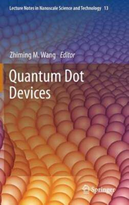 Quantum Dot Devices by Zhiming M Wang: New