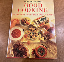 Good Housekeeping Good Cooking Cookery Book