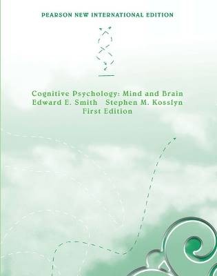 Cognitive Psychology: Mind and Brain, Edward E. Sm