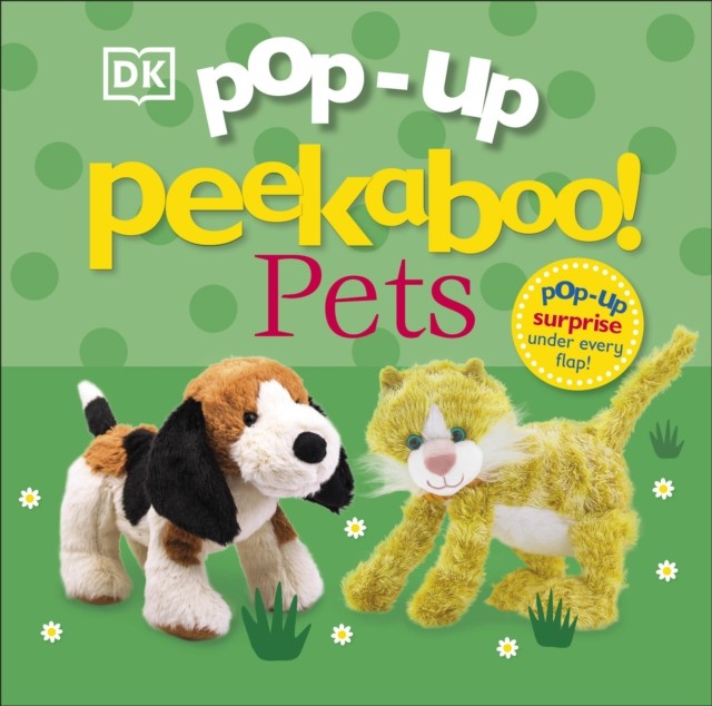 Pop-Up Peekaboo! Pets by DK 9780241538517 NEW Free UK Delivery - Image 2