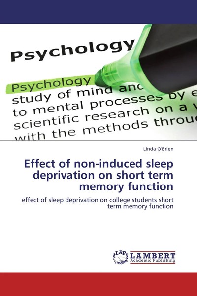 Linda O'brien | Effect Of Non-Induced Sleep Deprivation On Short Term Memory...-image
