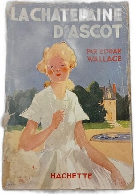 La Chatelaine d'Ascot | Edgar Wallace | Zustand in Ordnung