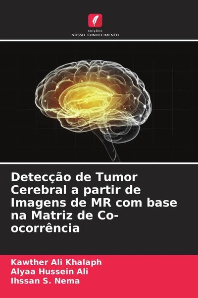 Kawther Ali Khalaph (U. A.) | DetecçãO De Tumor Cerebral A Partir De Imagens...-image