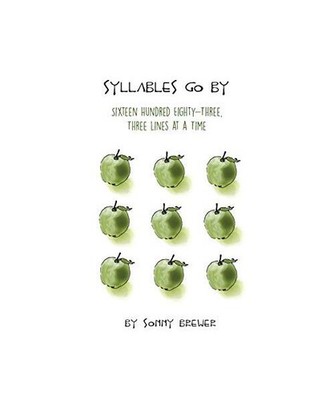 Syllables Go By: Sixteen Hundred Eighty-Three, Three Lines at a Time, Sonny Brew