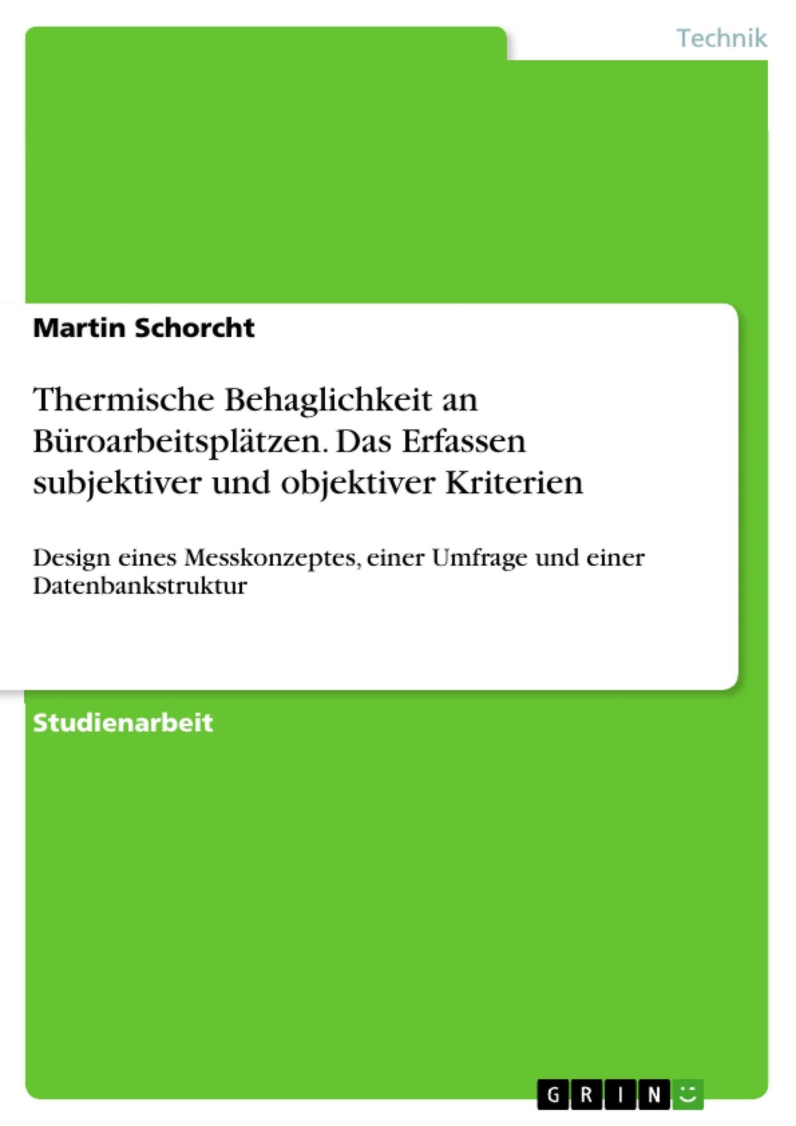 Thumbnail - Martin Schorcht | Thermische Behaglichkeit An Büroarbeitsplätzen.