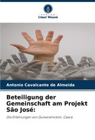 Beteiligung Der Gemeinschaft Am Projekt SãO José: Antonio Cavalcante De Almeida