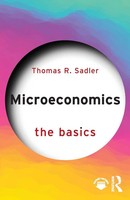Microeconomics The Basics Thomas R. Sadler Taschenbuch Englisch 2024 Routledge