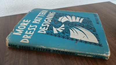 			More Dress Pattern Designing, Bray, Natalie, Crosby Lockwood, 197		