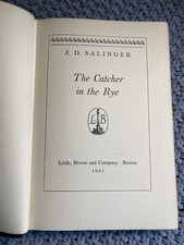 THE CATCHER IN THE RYE, by J.D. Salinger - 1951 First Edition, First Printing 