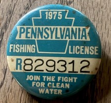 Org Vintage 1975 Pennsylvania PA Resident Fishing License Button Pin Back 829312