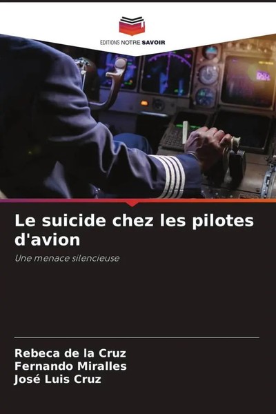 Rebeca De La Cruz (U. A.) | Le Suicide Chez Les Pilotes D'avion | Taschenbuch-image