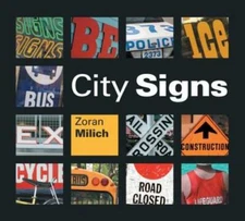 City Signs - Paperback By Milich, Zoran - GOOD