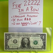 Five in a Row 2s Quints G 67122222 A Fancy Serial Number One Dollar Bill 2017 DC