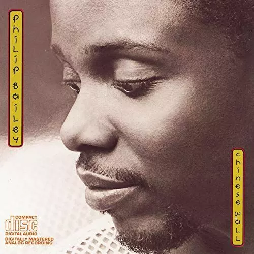 Philip Bailey Chinese Wall - Music on CD