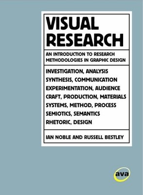 Visual Research: An Introduction to Research Methodologies in Gr