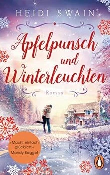 Apfelpunsch und Winterleuchten: Roman. »Ein Buch vo... | Buch | Zustand sehr gut - Bild 1 von 2