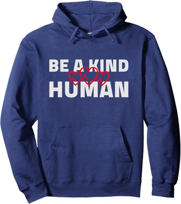 Be A Kind Human Cute Inspirational Heart Love Blessed Unisex Hooded Sweatshirt