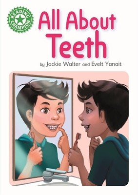 Jackie Walter Reading Champion: All About Teeth (Gebundene Ausgabe)