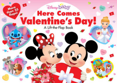 Disney Baby Here Comes Valentines Day: A Lift-the-Flap Book - GOOD