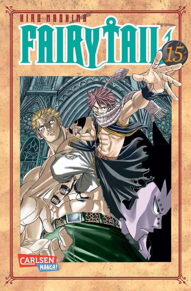 Fairy Tail 15 | Hiro Mashima | 2011 | Deutsch | Fairy Tail