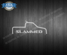 Slammed Truck Lowered Vinyl Sticker Decal Lowrider Truckin Low