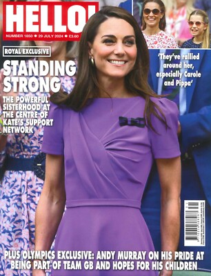 HELLO! Magazine: Princess Kate, King Charles, Olympics, Taylor Swift, 29.7.24