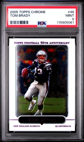 2005 TOPPS CHROME #46 TOM BRADY PSA 9