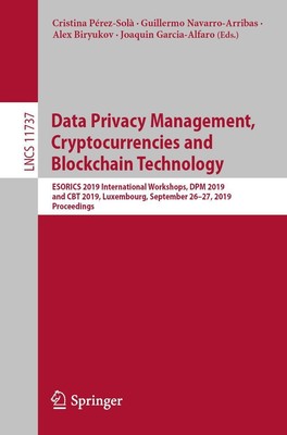 Data Privacy Management, Cryptocurrencies and Blockchain Technology Cristina Pér