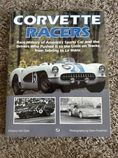 1992 Corvette Racers by Gregory Von Dare Race History Drivers 1st Edition MINT