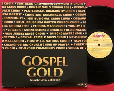 GOSPEL GOLD~WORLD'S GREATEST CHOIRS 2 LP (1985) EX GOSPEL SOUL SAVOY SGL-7091
