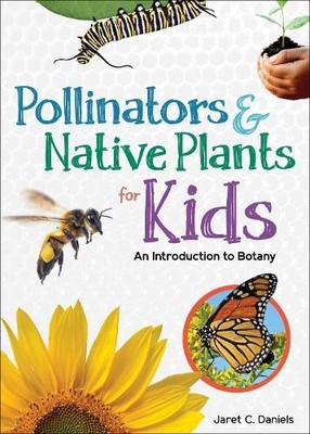 Jaret C. Daniels Pollinators & Native Plants for Kids (Taschenbuch) (US IMPORT)