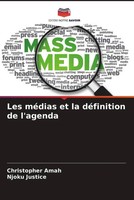Christopher Amah (U. A.) | Les MéDias Et La DéFinition De L'agenda | Taschenbuch