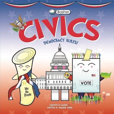 Basher Civics: Democracy Rules! by Simon Basher (English) Hardcover Book