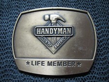 HANDYMAN CLUB OF AMERICA LIFE MEMBER BELT BUCKLE VINTAGE 1996 USA MR. FIX IT
