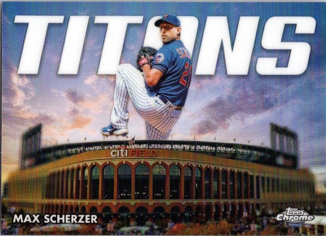 2023 Topps Chrome Titans #CT4 Max Scherzer New York Mets