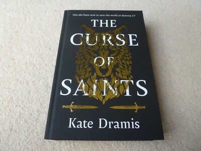 The Curse of Saints - Kate Dramis - NEW Signed Numbered (x/250) HB (Goldsboro)