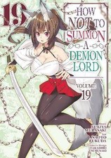 How NOT to Summon a Demon Lord (Manga) Vol. 19, Yu