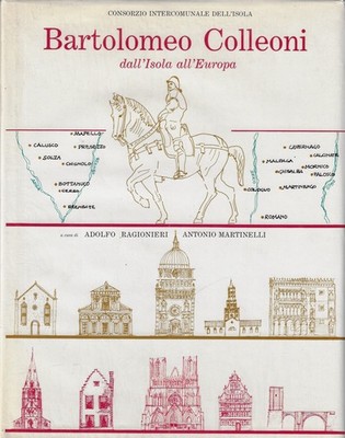 Martinelli, Ant..BARTOLOMEO COLLEONI VON DER INSEL NACH EUROPA