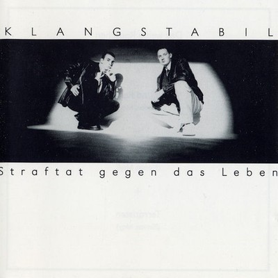 Klangstabil - Straftat Gegen Das Leben CD ** Free Shipping**