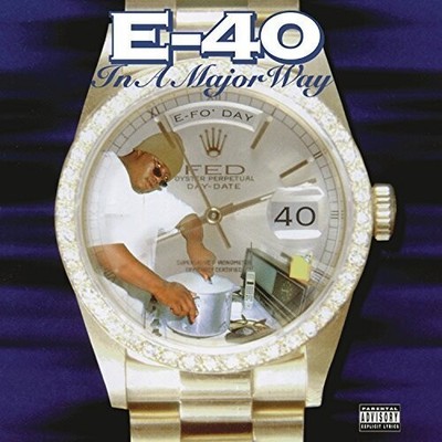 E-40 - In A Major Way [New Vinyl LP] Gatefold LP Jacket, 150 Gram