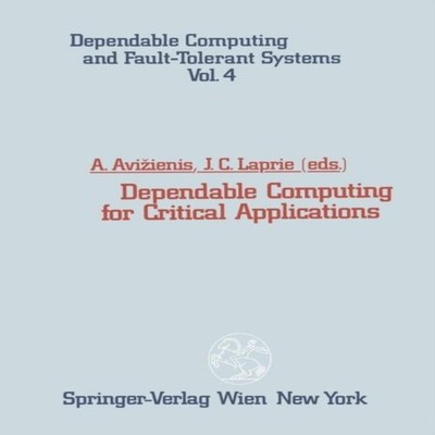 Dependable Computing for Critical Applications Springer Nature B.